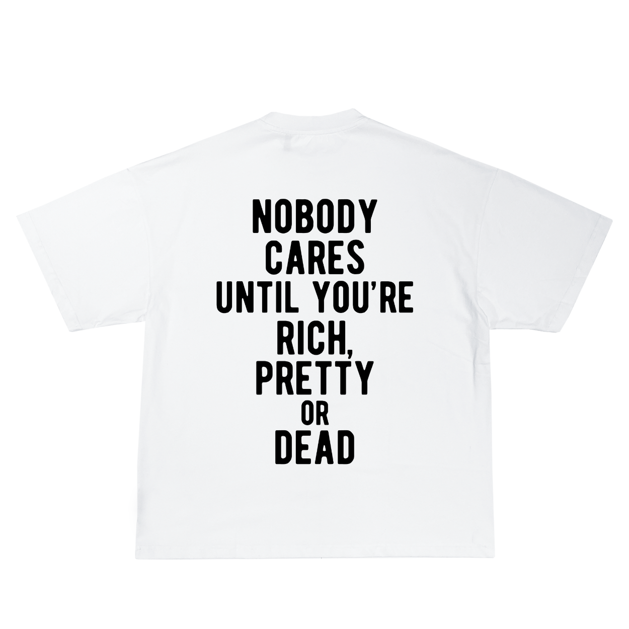 NOBODY CARES OVERSIZED TEE